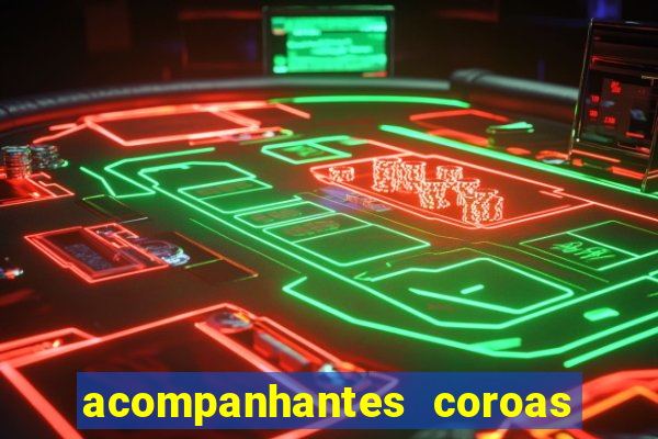 acompanhantes coroas de cruzeiro sp